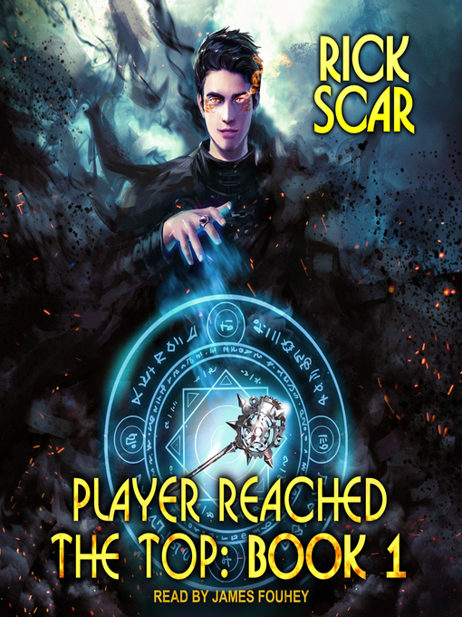 Title details for Player Reached the Top, Book 1 by Rick Scar - Wait list